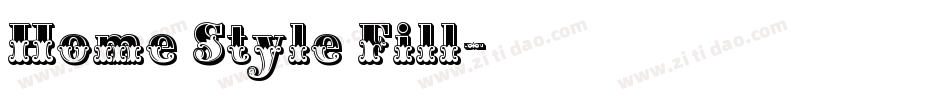 Home Style Fill字体转换